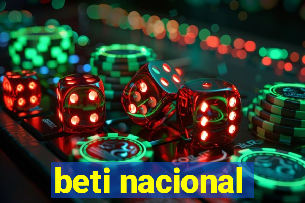 beti nacional